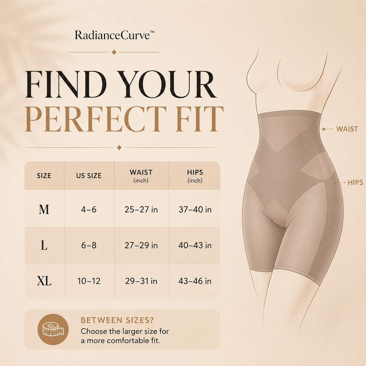 RadianceCurve™ — Feel Confident All Day with Flawless, Comfortable Shape
